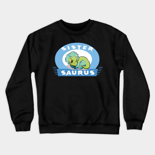 family dinosaur - sister Crewneck Sweatshirt by TOPTshirt